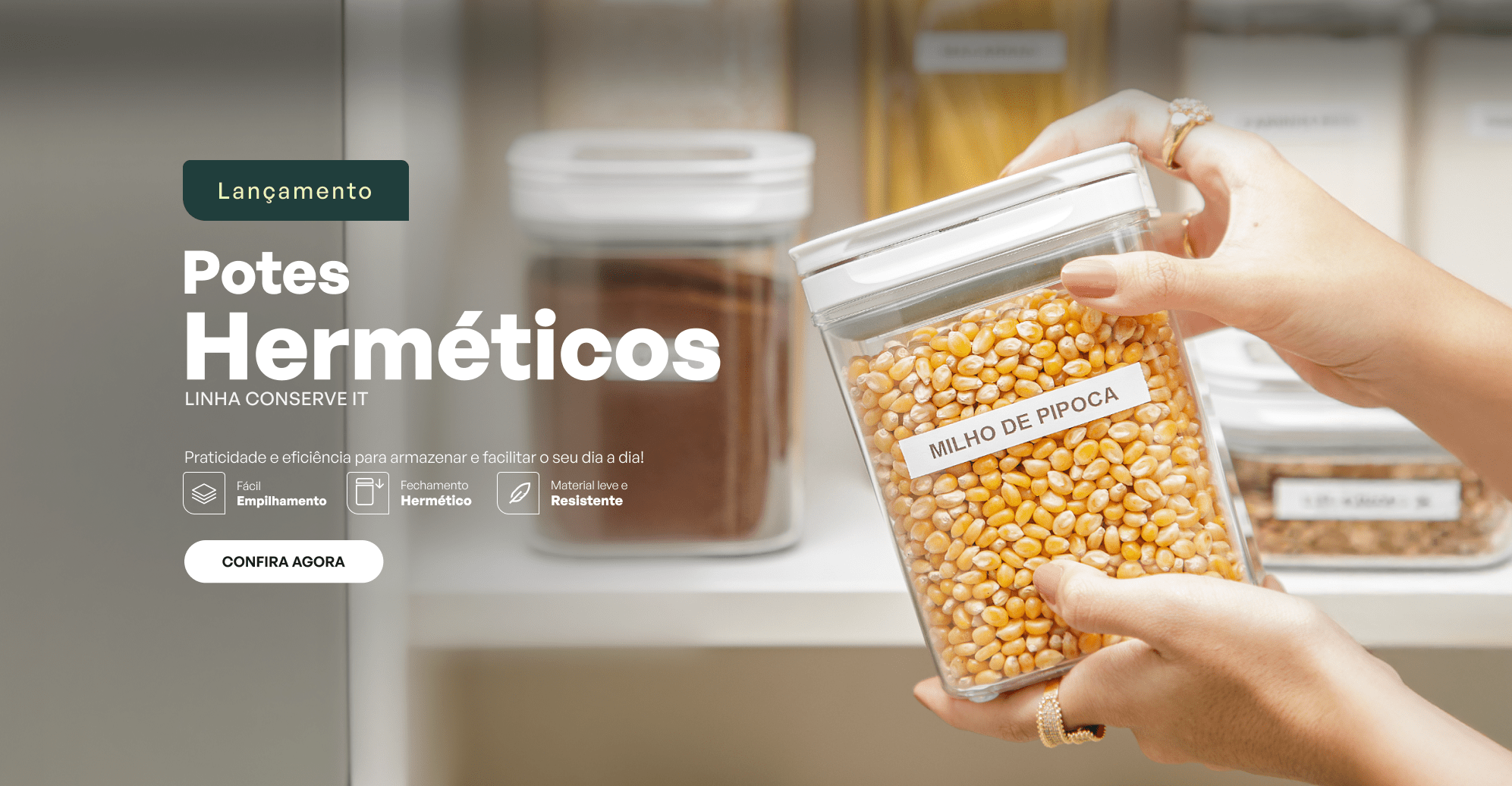 Lançamento Potes Herméticos